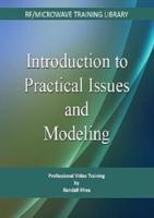 Introduction to Practical Issues and Modeling