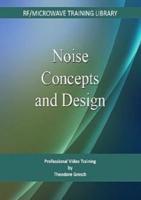 Noise Concepts & Design