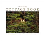 The Great Lakes Cottage Book