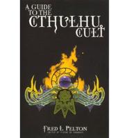 A Guide to the Cthulhu Cult