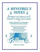 A Minstrel's Notes