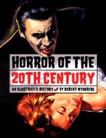 Horror of the 20th Century