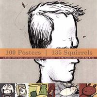 100 Posters, 134 Squirrels