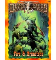 Dead Lands: Fire and Brimstone