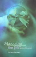 Managing the Gift
