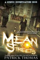 Mystic Investigators: Mean Streets: a Mystic Investigators book