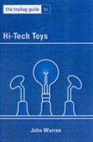 The Toybag Guide to Hi-Tech Toys
