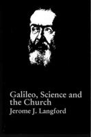Galileo, Science, and the Church