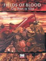 Odyssey: Fields of Blood: The Book Of War