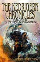 The Kedrigern Chronicles Volume 2: Dudgeon And Dragons