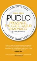 Pudlo Provence & The Côte d'Azur 2008-2009