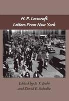 The Lovecraft Letters Volume 2: Letters from New York