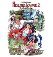R. Allen Leider's Hellfire Lounge 2
