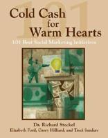 Cold Cash For Warm Hearts