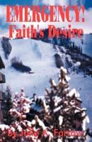Emergency!: Faith's Desire