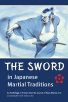 The Sword in Japanese Martial Traditions