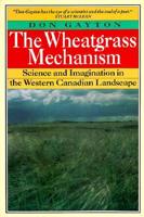 Wheatgrass Mechanism