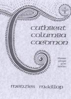 Columba ; Cuthbert ; Cædmon