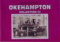 Mike and Hilary Wreford's Okehampton Collection III