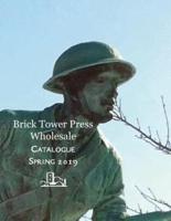 Spring 2019, Wholesale, Brick Tower Press Catalog