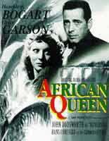 The African Queen. Starring Humphrey Bogart and Cast