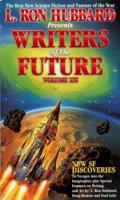 L. Ron Hubbard Presents Writers of the Future. Vol. 12