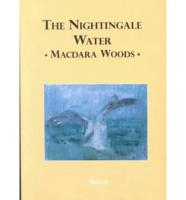 The Nightingale Water