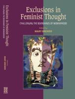 Exclusions in Feminist Thought