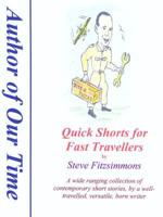 Quick Shorts for Fast Travellers