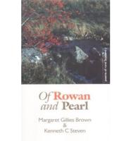 Of Rowan and Pearl