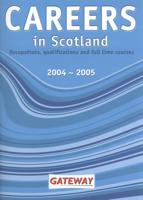 Careers in Scotland, 2004-2005