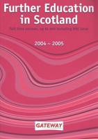Further Education in Scotland, 2004-2005