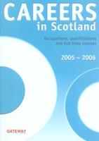 Careers in Scotland, 2005-2006