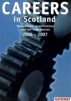 Careers in Scotland, 2006-2007