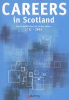 Careers in Scotland 2012-2013
