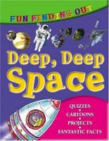 Deep, Deep Space