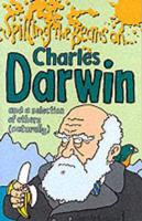 Spilling the Beans on Charles Darwin and a Selection of Others (Naturally)