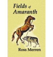 Fields of Amaranth