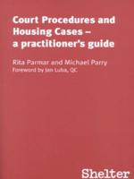 Court Procedures and Housing Cases