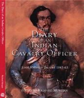 The Diary of an Indian Cavalry Officer, 1843-63