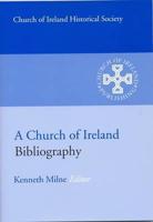 A Church of Ireland Bibliography