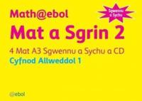 Math@ebol Matiau Mathemateg: Mat a Sgrin 2