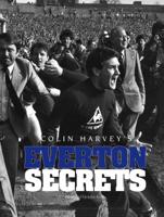 Colin Harvey Everton Secrets