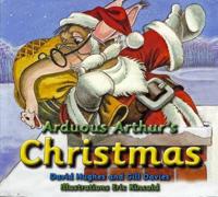 Arduous Arthur's Christmas