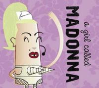 A Girl Called Madonna