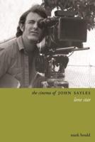 The Cinema of John Sayles