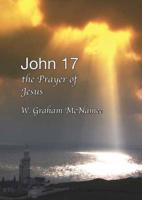 John 17, the Prayer of Jesus