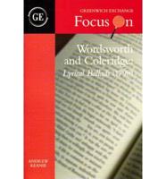 Focus on Wordsworth and Coleridge