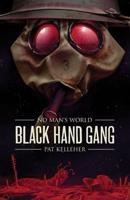 Black Hand Gang, 1