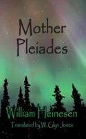 Mother Pleiades